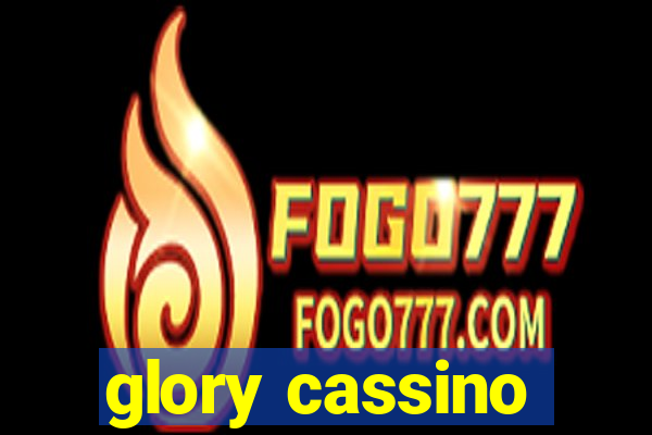 glory cassino